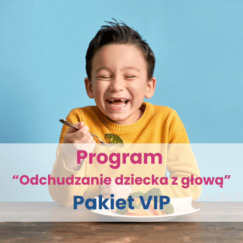 Program mentoringowy- Odchudzanie dziecka z głową: Pakiet VIP - 1 rata